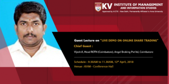 KVIMIS Guest Lecture Trading - B School , Coimbatore